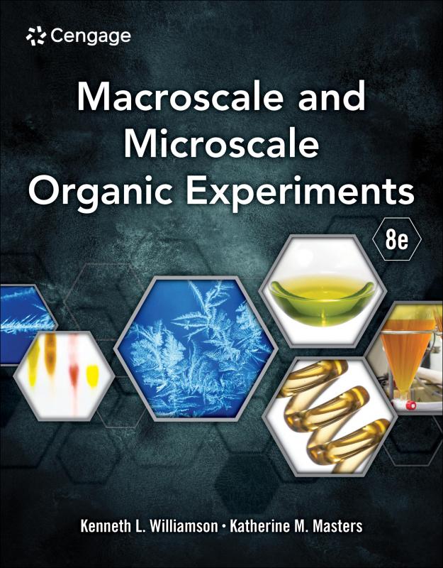 Macroscale and Microscale Organic Experiments 8/E